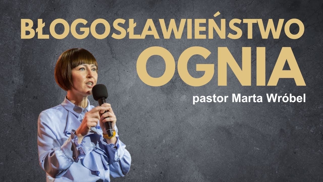 Błogosławieństwo ognia