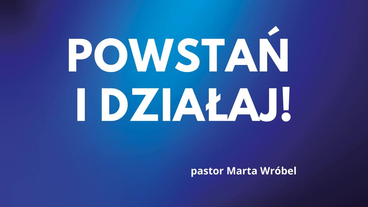 Powstań i działaj!