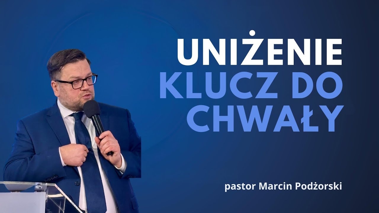 Uniżenie – klucz do chwały