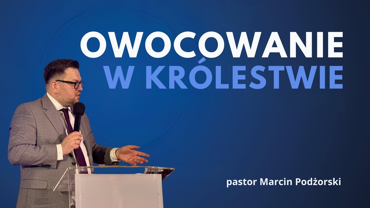 Owocowanie w Królestwie