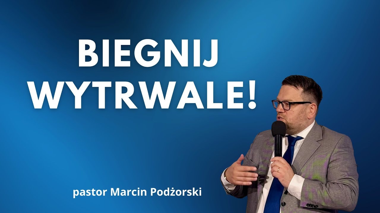 Biegnij wytrwale!