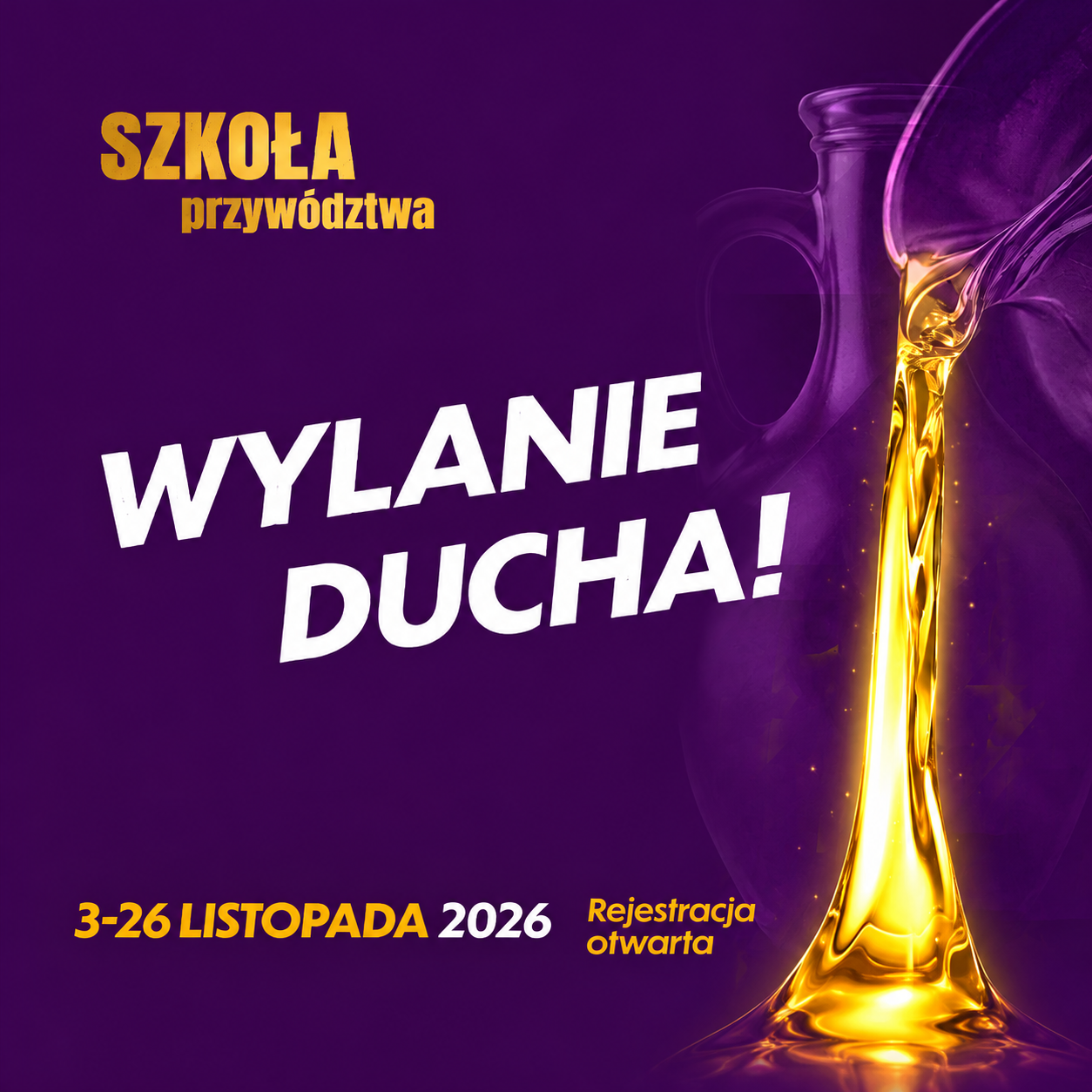 Wylanie Ducha Szkoła Przywództwa