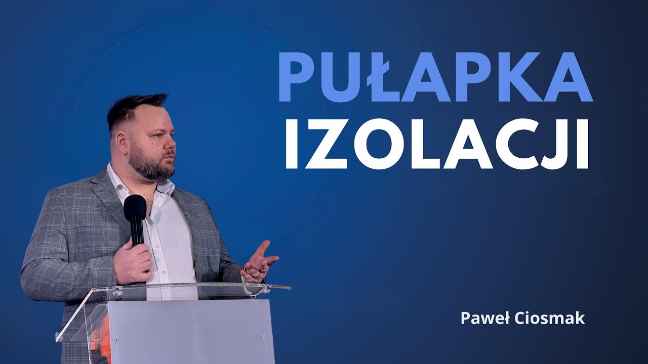 Pułapka izolacji
